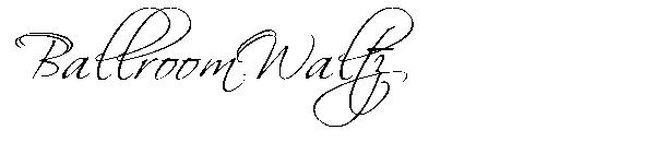 BallroomWaltz字体