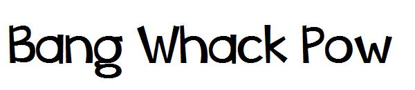Bang Whack Pow字体