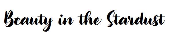 Beauty in the Stardust字体