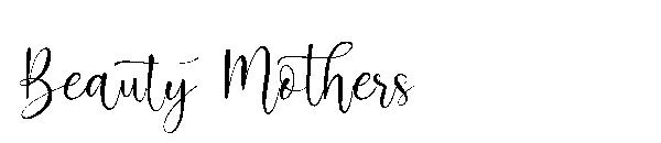 Beauty Mothers字体