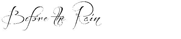 Before the Rain字体