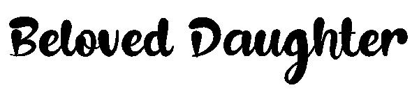 Beloved Daughter字体