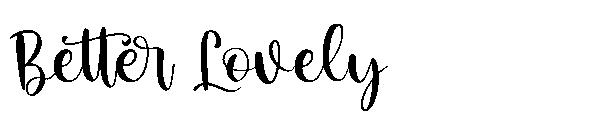 Better Lovely字体