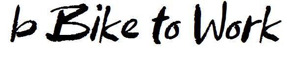 b Bike to Work字体