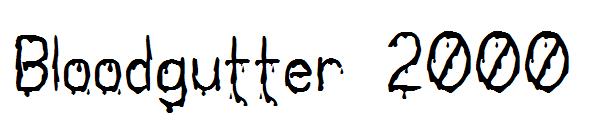 Bloodgutter 2000字体
