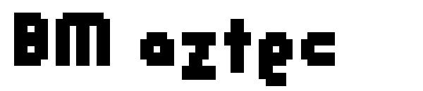 BM aztec字体