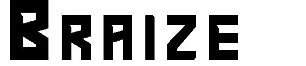 Braize字体