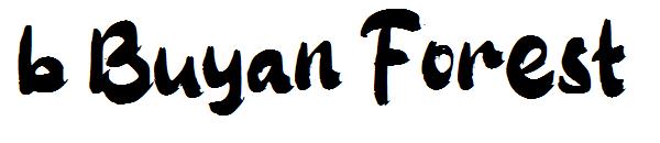 b Buyan Forest字体