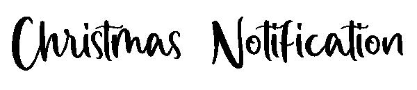 Christmas Notification字体
