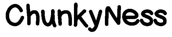 ChunkyNess字体