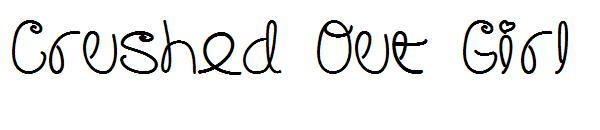 Crushed Out Girl字体