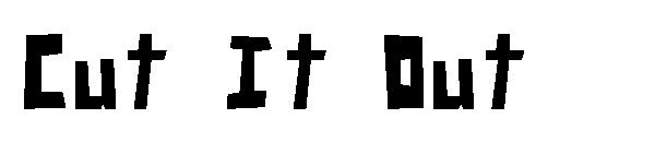 Cut It Out字体