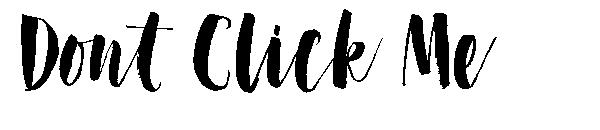 Dont Click Me字体
