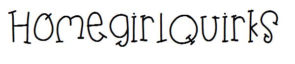 HomegirlQuirks字体