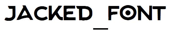 Jacked_Font字体