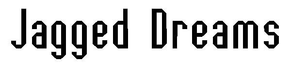 Jagged Dreams字体