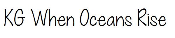 KG When Oceans Rise字体