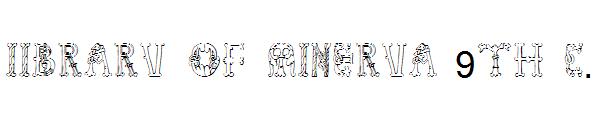 Library of Minerva 9th c.字体