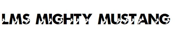 LMS Mighty Mustang字体