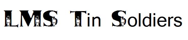 LMS Tin Soldiers字体