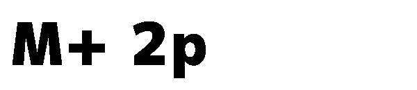 M+ 2p字体