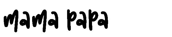 mama papa字体