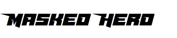 Masked Hero字体
