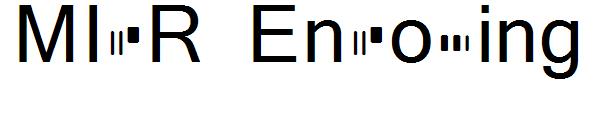 MICR Encoding字体