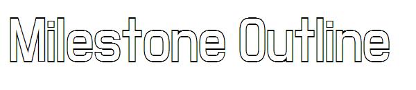 Milestone Outline字体