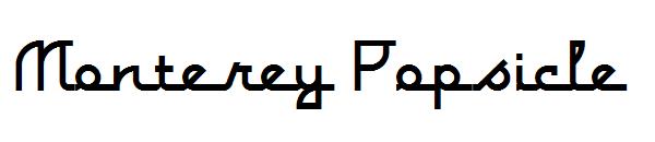 Monterey Popsicle字体