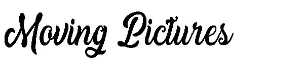 Moving Pictures字体