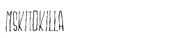 MSKITOKILLA字体