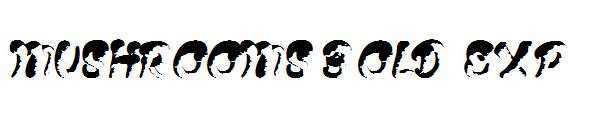 MUSHROOMS bold Exp字体
