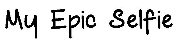 My Epic Selfie字体