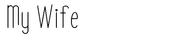 My Wife字体