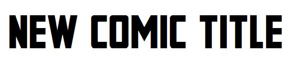 New Comic Title字体