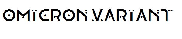 OMICRON VARIANT字体