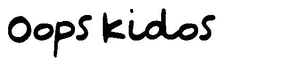 Oops Kidos字体