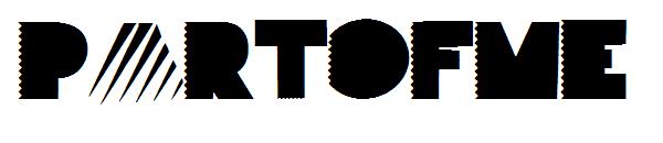 PARTOFME字体