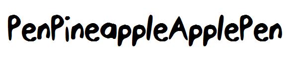 PenPineappleApplePen字体