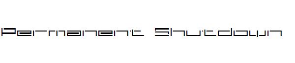 Permanent Shutdown字体