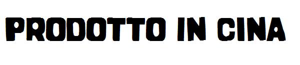 Prodotto In Cina字体