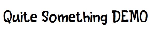 Quite Something DEMO字体