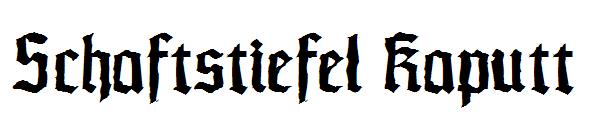 Schaftstiefel Kaputt字体