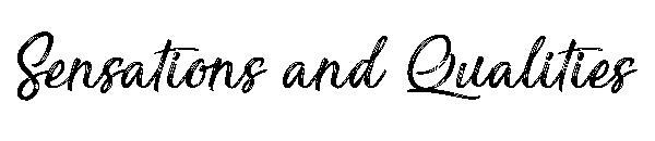 Sensations and Qualities字体