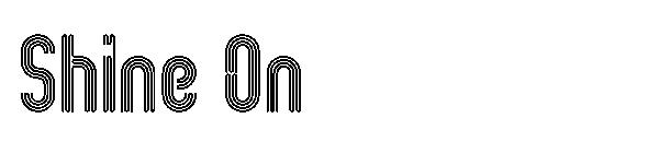 Shine On字体