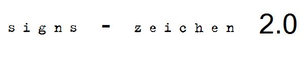 signs - zeichen 2.0字体