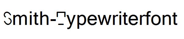 Smith-Typewriterfont