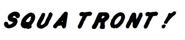 Squa Tront!字体