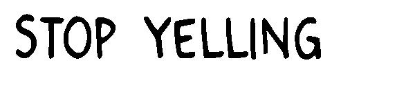 Stop Yelling字体